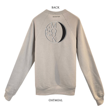 'BE the MOON' Sponge Fleece Sweatshirt with optional concealed zipper forchest port access